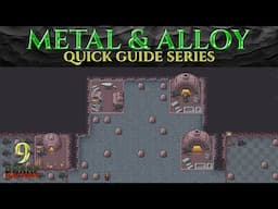 METALS & ALLOY - Ic0n's Quick DWARF FORTRESS Guides Ep 9