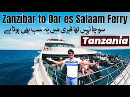 ZANZIBAR TO DAR ES SALAAM VIP Class Ferry in TANZANIA | Tanzania Travel Vlog