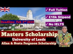 100% MSc Scholarships I Allan and Nesta Scholarship I IELTS Waivers I Travel Covered