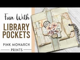 Fun With Library Pockets, Junk Journal Pockets, Junk Journaling Ideas with Pink Monarch Prints