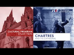 The Cultural Program | Chartres and its cathedral