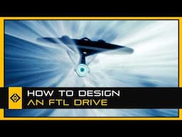 How to Design an FTL Drive