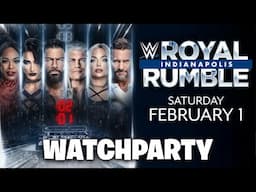 🔴WWE ROYAL RUMBLE WATCH PARTY 🔵