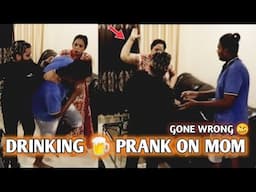 Prank On My Friend Mom |Drinking 🍺🍻Prank On Mom | Prankster shubham sharma | Gone wrong❌ |