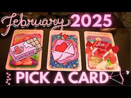 PICK A CARD 🔮💘February 2025 PREDICTIONS 💗🌹💌✨