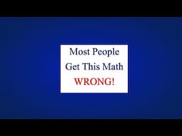 Most People Get This Math Wrong | Stock Price Percentage Decrease