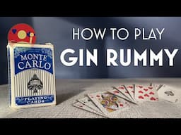 GIN RUMMY - How to Play in Under 5 minutes