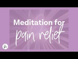 Meditation for chronic pain