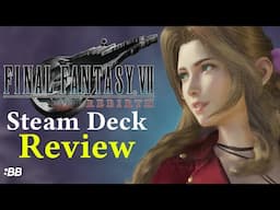 Final Fantasy VII Rebirth (Steam Deck) Review | Backlog Battle