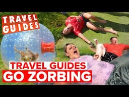 The Guides have a ball Zorbing on the highest track in the world | Travel Guides