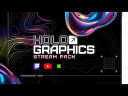 NEW! Holographics Stream Overlay Pack for Twitch