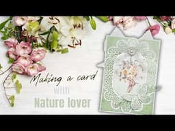 Make a card with Nature lover