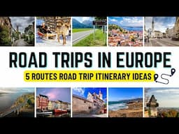 Europe Road Trip Ideas: 5 Best European Road Trips | Europe Road Trip Travel Guide