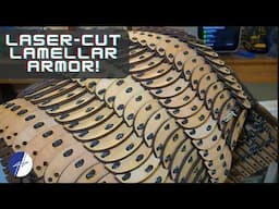 I Made Lamellar Armor with My Laser Cutter!