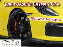 2016 Porsche Cayman GT4 Test Drive and Review- Chris Moran Drives Cars  - Nuccio Auto Group