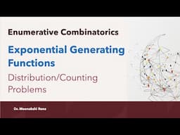 Exponential Generating Function | Counting Problems