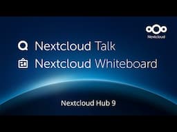 Nextcloud Talk & Whiteboard: new features and innovations in Nextcloud Hub 9