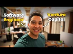 Why I Quit Engineering to join Venture Capital (Startup Investor)