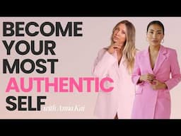 Unlocking Authenticity & Not Settling for Less with Anna Kai