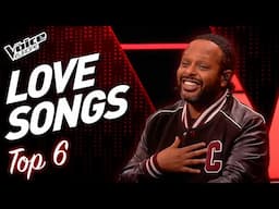 Fall in Love with these LOVE SONGS Blind Auditions! | TOP 6 (Part 2)