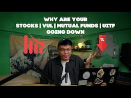 What's Wrong with Investing in the Philippines | Stocks VUL Mutual Funds UITF Going Down?