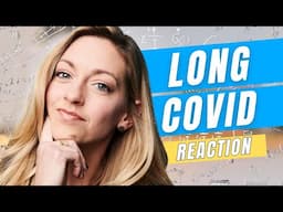 Physics Girl Long Covid Reaction *trigger warning*