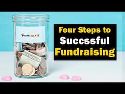 Four Steps to Fundraising Success