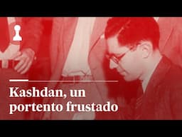 Kashdan, un portento frustado, por Leontxo García | El rincón de los inmortales 485