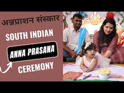 Anna Prashan Ceremony ( Rice Feeding Ceremony ) | South Indian Culture