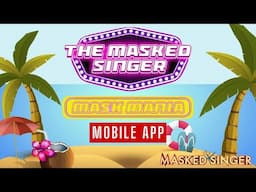 Masked Singer NEW Mobile App - Mask Mania