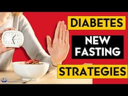 Reversing Type 2 Diabetes Through Fasting Strategies