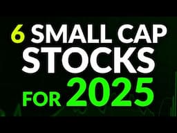 6 Small Cap Stocks Set to EXPLODE in 2025 🔥 (Strong Catalysts)