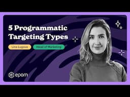 5 Programmatic Targeting Types and Use Cases