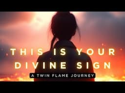 This is Your Divine Sign ✨🕊️🏡| A Twin Flame Journey