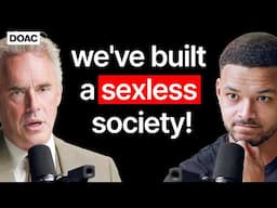 Jordan B Peterson: You Need To Listen To Your Wife! We've Built A Lonely & Sexless Society!