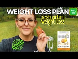 Vegan Friendly Weight Loss Plan // POSTPARTUM