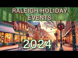 Raleigh’s BEST Christmas Events 2024 !!