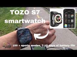 Tozo S7 Smartwatch - more than 100 sports modes, 7-10 days of battery life