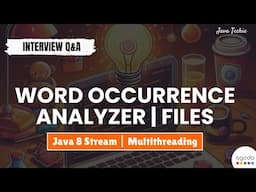 🔥 Java Q&A | Asked at Agoda - Streams & Multithreading | Find Nth Word Frequencies From Files