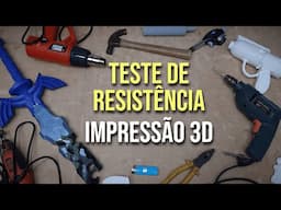 Impressão 3D é Realmente Resistente? Teste de Resistência - Dicas de Cosmaker