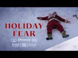 "Holiday Fear" | Killing a Killer Santa | Short Film