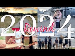 2024 REWIND!