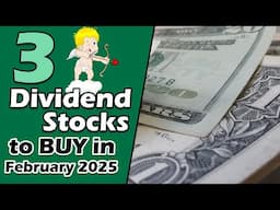 3 Cheap Dividend Growth Stocks to Buy for February 2025!