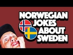 Reading Norwegian jokes about Sweden