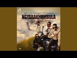 Hbeatz, Mellow & Sleazy, Scotts Maphuma - Ngyabakhumbula (Official Audio)