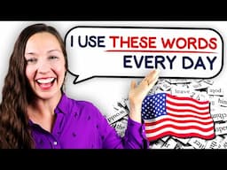 I use these words every day: English Vocabulary Lesson