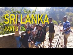 Mountains, Trains, Safari, Ancient Monuments and More in Sacred Steps of Sri Lanka