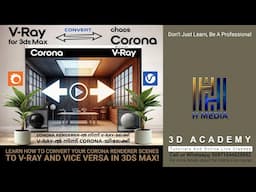 3ds Max ൽ Corona Renderer ൽ നിന്ന് V Ray ലേക്ക്, അതുപോലെ V Ray ൽ നിന്ന് Corona യിലേക്ക് മാറ്റം!