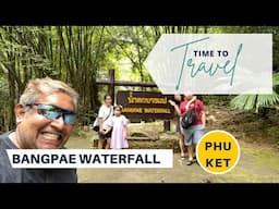 Bang Pae Waterfalls, Ya Nui Beach & the Kata Night Market