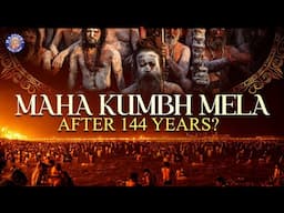 Maha Kumbh Mela 2025 | History Of Kumbh Mela | Rare celestial element after 144 Years | महाकुंभ मेला